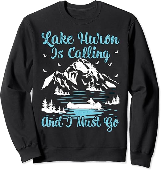 lake huron sweatshirt